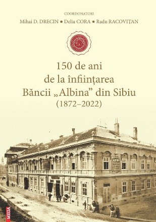 150 de ani de la înfiinţarea Băncii 