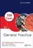 100 Cases in General Practice, Second Edition
