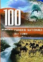 100 CELE MAI FRUMOASE PARCURI