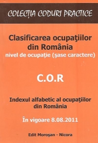 C.O.R. 2011 - Clasificarea ocupatiilor din Romania, Nivel de ocupatie (sase caractere), In vigoare 8.08.2011