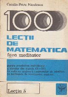 100 Lectii de Matematica fara Meditator - Lectia 5