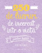 coperta 250 de lucruri de încercat într-o viață - pentru bunici