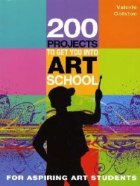 coperta 200 Projects To Get You Into Art School