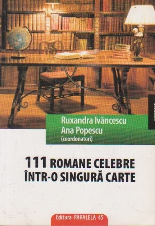 111 ROMANE CELEBRE INTR-O SINGURA CARTE