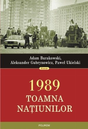 1989. Toamna națiunilor