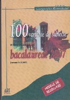 100 variante de subiecte pentru examenul de bacalaureat 2007 - Geografia Romaniei. Modele de rezolvare (formul