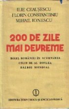 200 de zile mai devreme - Rolul Romaniei in scurtarea celui de-al doilea razboi mondial