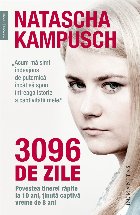 3096 de zile.Povestea tinerei răpite la 10 ani, ținută captivă vreme de 8 ani