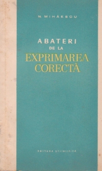 Abateri de la exprimarea corecta