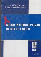 Abord Interdisciplinar in Infectia cu HIV