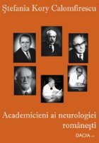 Academicieni neurologiei romanesti