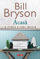 Acasă istorie vieţii private (ediţia