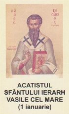 coperta Acatistul Sfantului Ierarh Vasile cel Mare (1 ianuarie)