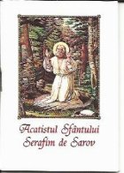 coperta Acatistul Sfantului Serafim de Sarov