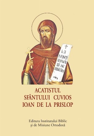 Acatistul Sfântului Cuvios Ioan de la Prislop