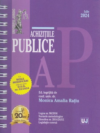 Achiziţiile publice : ed. îngrijită de conf. univ. dr. Monica Amalia Raţiu