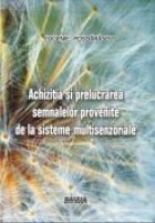Achizitia prelucrarea semnalelor provenite sisteme