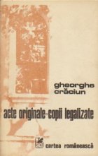 Acte originale Copii legalizate (variatiuni
