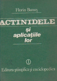 Actinidele si aplicatiile lor