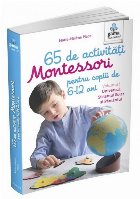 activitati Montessori pentru copiii ani