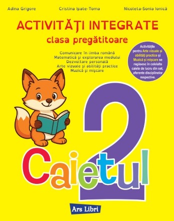 Activităţi integrate - clasa pregătitoare - Caietul 2 (Set of:Activităţi integrate - clasa pregătitoareCaietul 2)