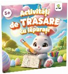 Activităţi de trasare cu iepuraşi