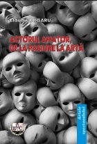 Actorul amator, de la pasiune la artă