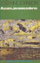 Acum, in noiembrie Acum, in noiembrie