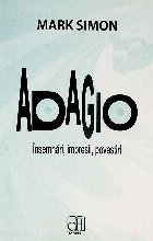 Adagio Insemnari impresii povestiri
