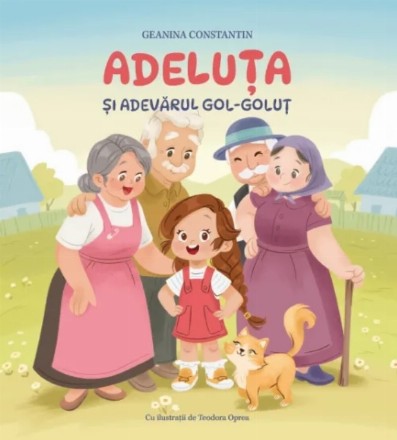 Adeluţa şi adevărul gol-goluţ
