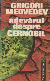 Adevarul despre Cernobil
