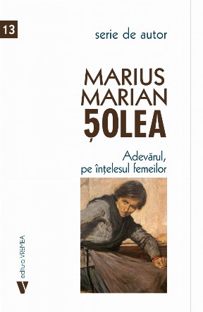 Adevărul, pe înţelesul femeilor