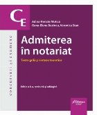 Admiterea în notariat : teste grilă şi sinteze teoretice