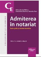 Admiterea în notariat teste grilă
