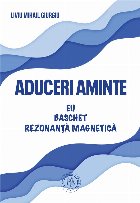 Aduceri aminte baschet rezonanţă magnetică