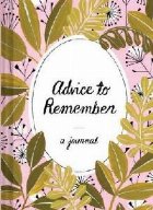 Advice to Remember