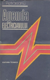 Agenda electricianului (editia a IV-a, revazuta si completata)