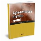 coperta Agresivitatea elevilor rromi