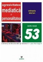 Agresivitatea mediatica personalitatea