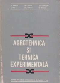 Agrotehnica si tehnica experimentala