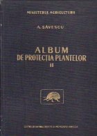 Album de protectia plantelor, Volumul al II-lea - Dauntarii plantelor de ornament si legumelor