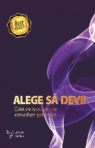 coperta Alege să devii : caiet de lucru pentru dezvoltare personală