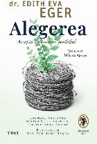 Alegerea : acceptă cu bucurie posibilul