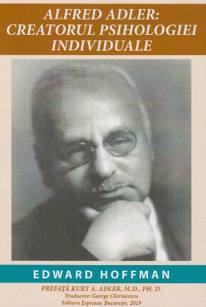 Alfred Adler: Creatorul Psihologiei Individuale