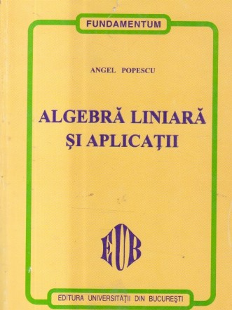 Algebra liniara si aplicatii