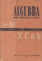 Algebra. Manual pentru clasa a X-a reala (Crisan, Pop, Editie 1959)