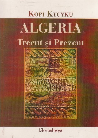 Algeria - trecut si prezent