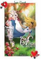 Alice Tara Minunilor (bogat ilustrata)