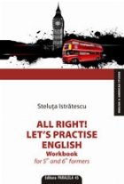 All Right! Let\'s practise English. Workbook for 5th and 6th formers