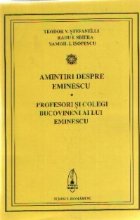 Amintiri despre Eminescu Profesori colegi